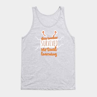 I Survived Virtual Learning Tank Top